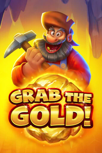 Игровой автомат Grab the Gold! играть бесплатно на ДжойКазино