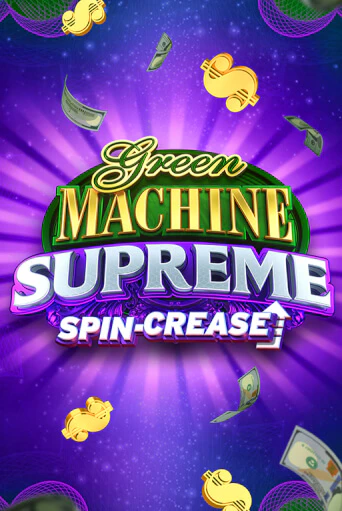 Игровой автомат Green Machine Supreme играть бесплатно на ДжойКазино