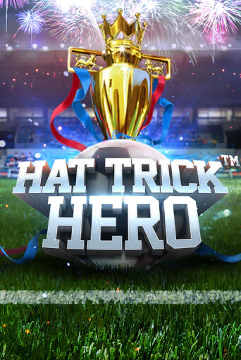 Игровой автомат Hat Trick Hero играть бесплатно на ДжойКазино