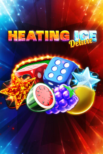 Игровой автомат Heating Ice Deluxe играть бесплатно на ДжойКазино