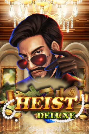 Игровой автомат Heist Deluxe играть бесплатно на ДжойКазино