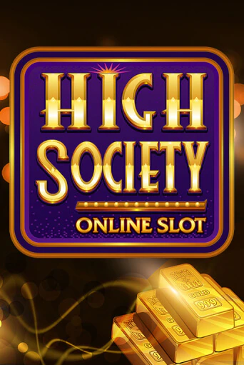 Игровой автомат High Society играть бесплатно на ДжойКазино