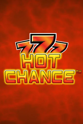 Игровой автомат Hot Chance играть бесплатно на ДжойКазино