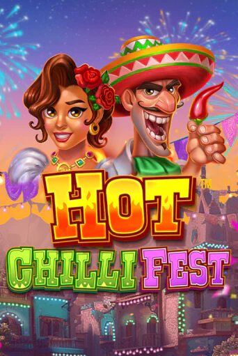 Игровой автомат Hot Chilli Fest играть бесплатно на ДжойКазино