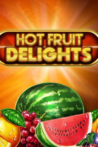 Игровой автомат Hot Fruit Delights играть бесплатно на ДжойКазино