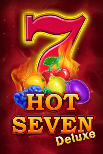 Игровой автомат Hot Seven Deluxe играть бесплатно на ДжойКазино