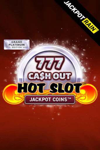 Игровой автомат Hot Slot: 777 Cash Out JackpotRain играть бесплатно на ДжойКазино