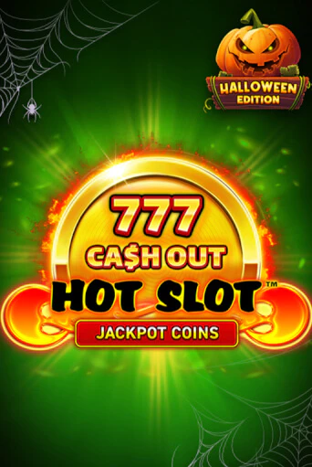 Игровой автомат Hot Slot: 777 Cash Out Halloween Edition играть бесплатно на ДжойКазино