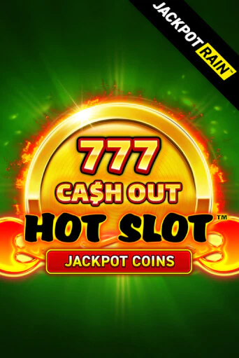 Игровой автомат Hot Slot: 777 Cash Out JackpotRain играть бесплатно на ДжойКазино