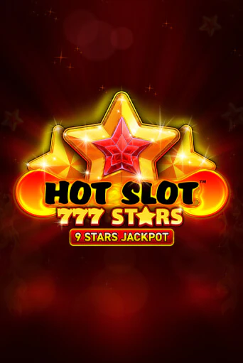 Игровой автомат Hot Slot: 777 Stars играть бесплатно на ДжойКазино