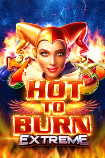 Игровой автомат Hot to Burn Extreme играть бесплатно на ДжойКазино