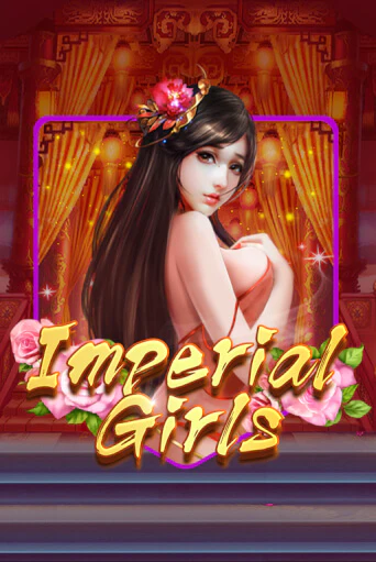 Игровой автомат Imperial Girls играть бесплатно на ДжойКазино