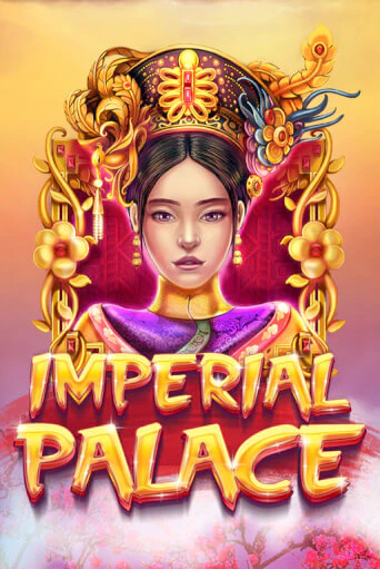 Игровой автомат Imperial Palace играть бесплатно на ДжойКазино