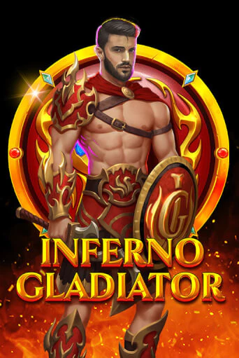 Игровой автомат Inferno Gladiator играть бесплатно на ДжойКазино