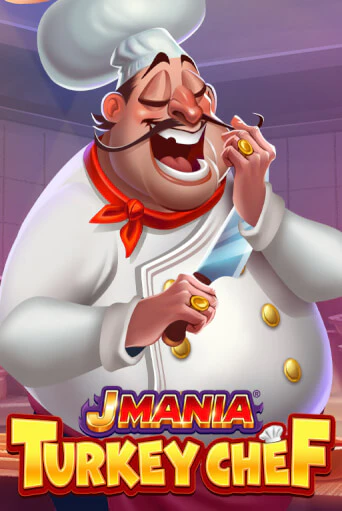 Игровой автомат J Mania Turkey Chef играть бесплатно на ДжойКазино