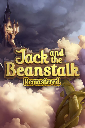 Игровой автомат Jack and the Beanstalk Remastered играть бесплатно на ДжойКазино