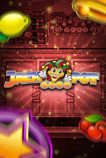 Игровой автомат Jackpot 6000 играть бесплатно на ДжойКазино