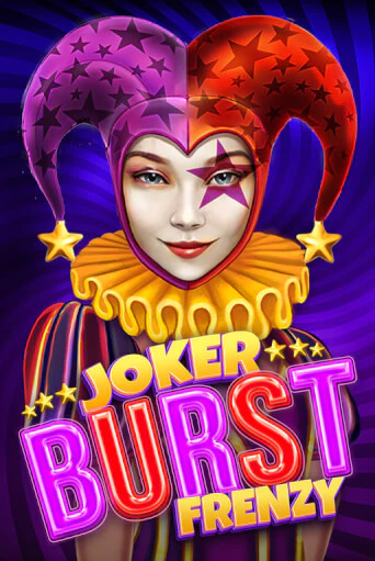 Игровой автомат Joker Burst Frenzy™ играть бесплатно на ДжойКазино