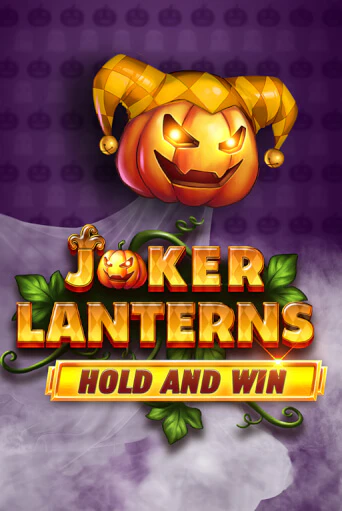 Игровой автомат Joker Lanterns Hold and Win играть бесплатно на ДжойКазино