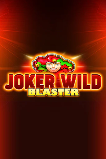 Игровой автомат Joker Wild Blaster играть бесплатно на ДжойКазино