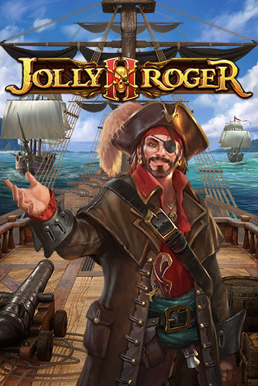 Игровой автомат Jolly Roger 2 играть бесплатно на ДжойКазино