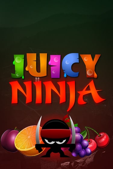 Игровой автомат Juicy Ninja играть бесплатно на ДжойКазино