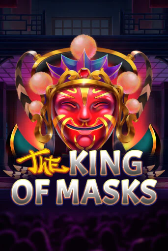 Игровой автомат The King of Masks играть бесплатно на ДжойКазино