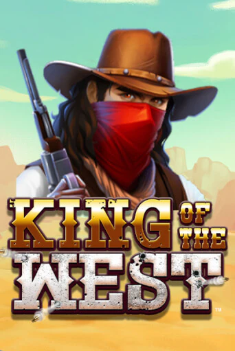 Игровой автомат King of the West  играть бесплатно на ДжойКазино