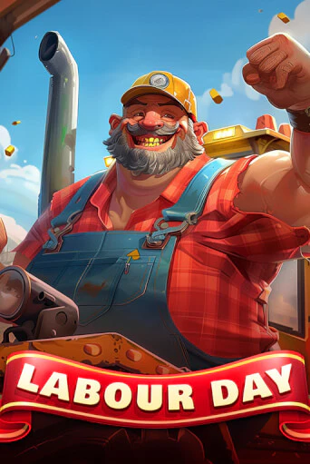 Игровой автомат Labour Day играть бесплатно на ДжойКазино