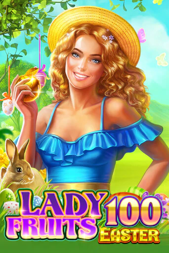 Игровой автомат Lady Fruits Easter 100 играть бесплатно на ДжойКазино