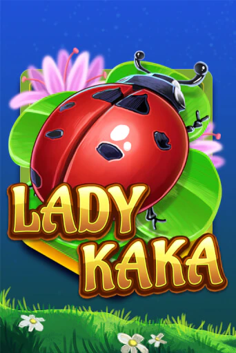 Игровой автомат Lady KAKA играть бесплатно на ДжойКазино