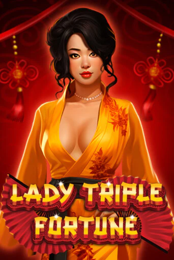 Игровой автомат Lady Triple Fortune играть бесплатно на ДжойКазино