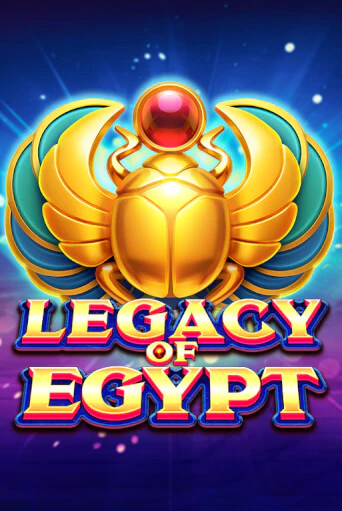 Игровой автомат Legacy Of Egypt играть бесплатно на ДжойКазино