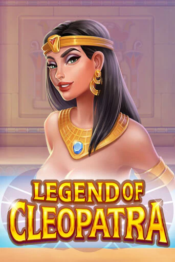 Игровой автомат Legend of Cleopatra играть бесплатно на ДжойКазино