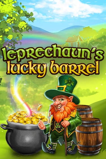 Игровой автомат Leprechaun's Lucky Barrel играть бесплатно на ДжойКазино