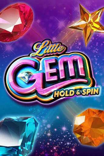 Игровой автомат Little Gem Hold and Spin играть бесплатно на ДжойКазино