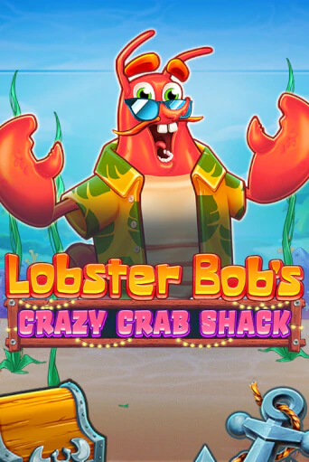 Игровой автомат Lobster Bob's Crazy Crab Shack играть бесплатно на ДжойКазино