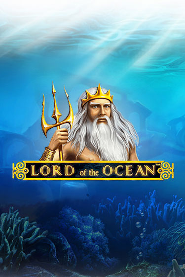 Игровой автомат Lord Ocean играть бесплатно на ДжойКазино