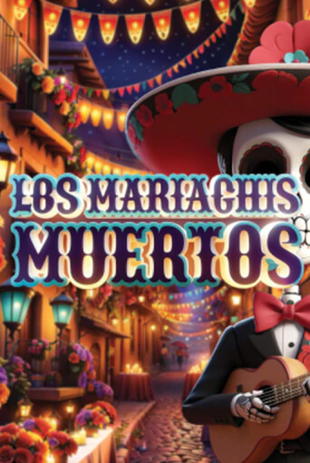 Игровой автомат Los Mariachis Muertos играть бесплатно на ДжойКазино