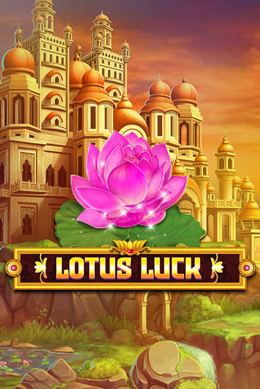 Игровой автомат Lotus Luck играть бесплатно на ДжойКазино