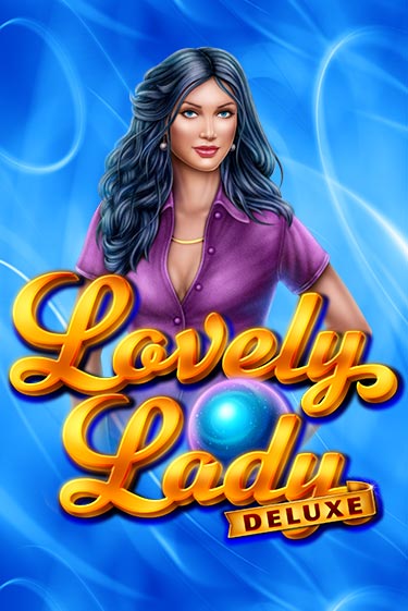 Игровой автомат Lovely Lady Deluxe играть бесплатно на ДжойКазино