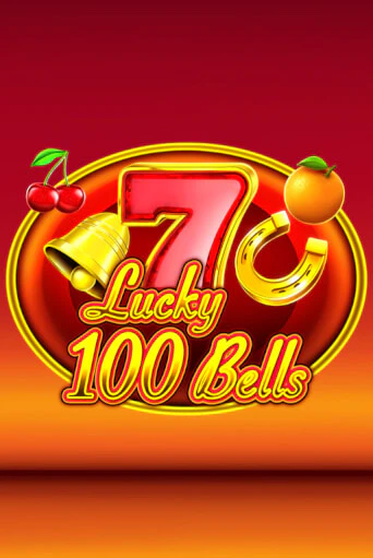 Игровой автомат Lucky 100 Bells играть бесплатно на ДжойКазино