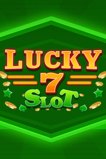 Игровой автомат Lucky 7 Slot играть бесплатно на ДжойКазино