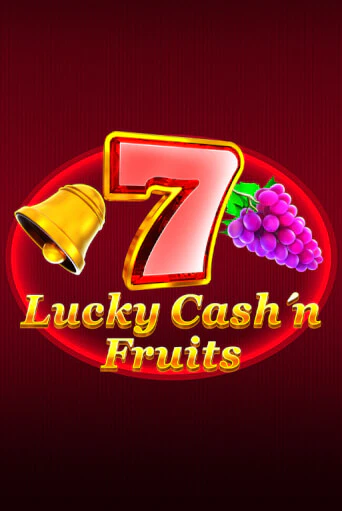 Игровой автомат Lucky Cash'n'Fruit играть бесплатно на ДжойКазино