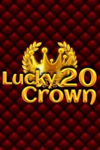 Игровой автомат Lucky Crown 20 играть бесплатно на ДжойКазино