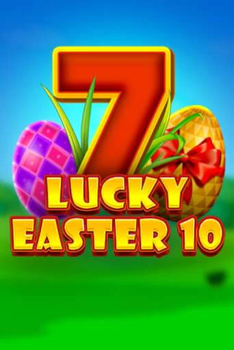 Игровой автомат Lucky Easter 10 играть бесплатно на ДжойКазино