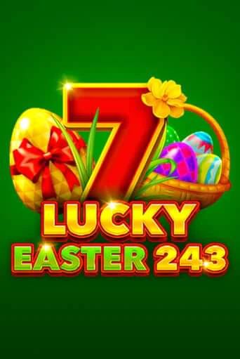 Игровой автомат Lucky Easter 243 играть бесплатно на ДжойКазино