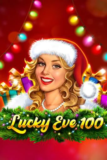 Игровой автомат Lucky Eve 100 играть бесплатно на ДжойКазино