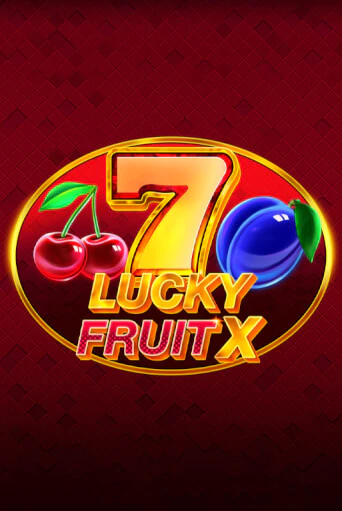 Игровой автомат Lucky Fruit X играть бесплатно на ДжойКазино