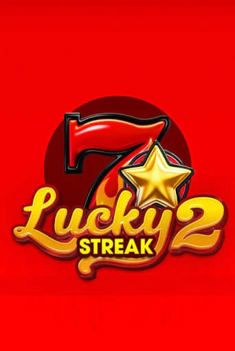 Игровой автомат Lucky Streak 2 играть бесплатно на ДжойКазино